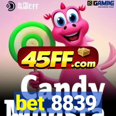 bet 8839